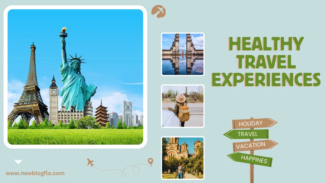 healthy travel experiences